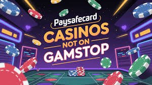 Paysafe Casinos Not on GamStop A Comprehensive Guide 2025127189